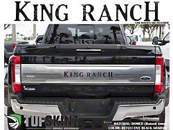 Tailgate Insert Letters; Reflective Black Shadow (17-19 F-250 Super Duty King Ranch)