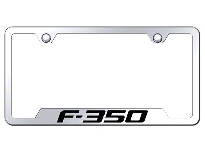 F-350 Laser Etched Cut-Out License Plate Frame (Universal; Some Adaptation May Be Required)