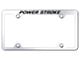 Powerstroke Laser Etched Wide Body License Plate Frame; Mirrored (Universal; Some Adaptation May Be Required)