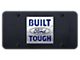 Built Ford Tough License Plate; Brushed Stainless (Universal; Some Adaptation May Be Required)