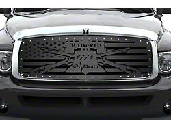 1-Piece Steel Upper Grille Insert; Liberty Or Death (02-05 RAM 1500)