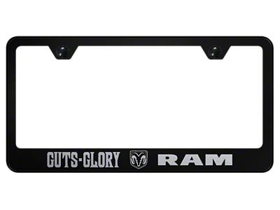 Guts, Glory, RAM Laser Etched License Plate Frame; Black (Universal; Some Adaptation May Be Required)