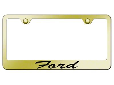 Ford Script Laser Etched License Plate Frame; Gold (Universal; Some Adaptation May Be Required)
