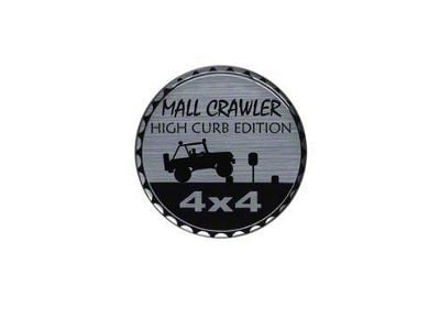 Mall Crawler Rated Badge (Universal; Some Adaptation May Be Required)