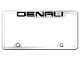 Denali Laser Etched Truck License Plate Frame; Mirrored (Universal; Some Adaptation May Be Required)