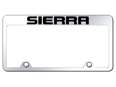 Sierra Laser Etched Inverted License Plate Frame; Mirrored (Universal; Some Adaptation May Be Required)