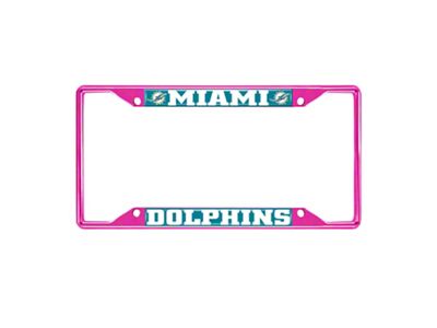 License Plate Frame with Miami Dolphins; Pink (Universal; Some Adaptation May Be Required)