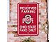 Parking Sign with Ohio State University Logo; Red