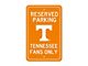 Parking Sign with University of Tennessee Logo; Orange